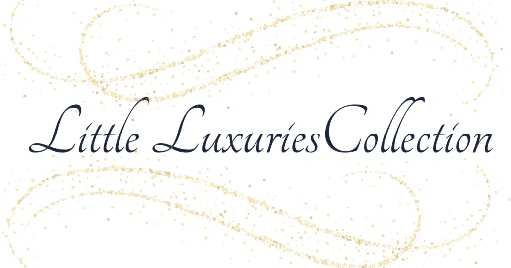 little luxuries collection